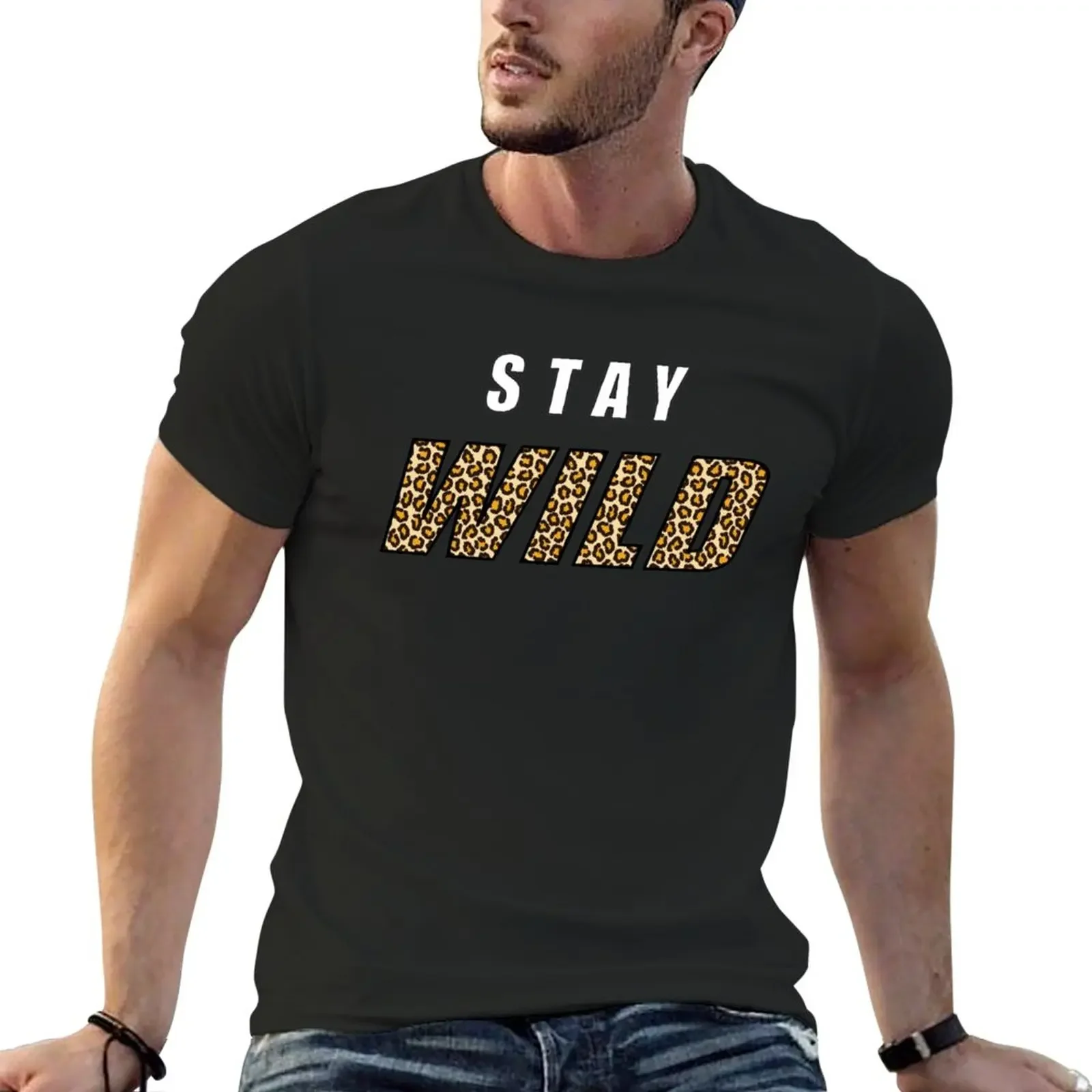 

Stay Wild Ben Azelart T-Shirt summer top plus sizes T-shirts for men cotton