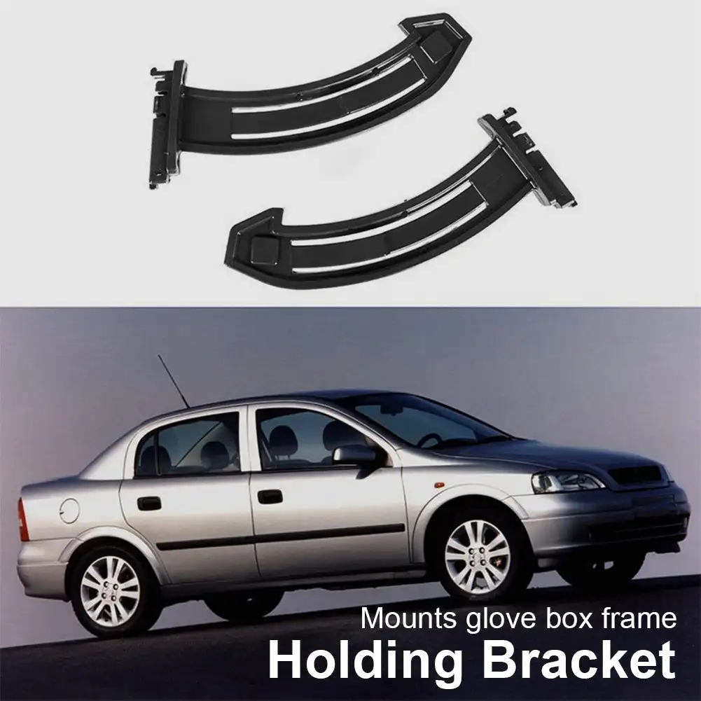Glove Box Lid 2Pcs Car Holding Bracket Mount Glove Box Frame Bracket Set For Opel Astra G From 1998-2009 5114275 93176476 Car Accessories