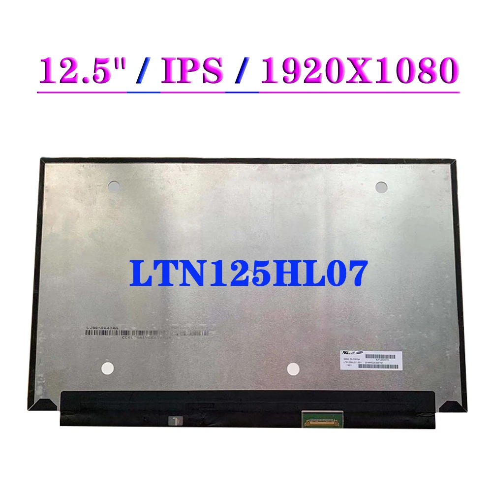 

12.5 Inch Laptop LCD Screen LTN125HL07 EDP 30Pin 1920x1080 IPS Display Panel For Thinkpad X260 X270 X280