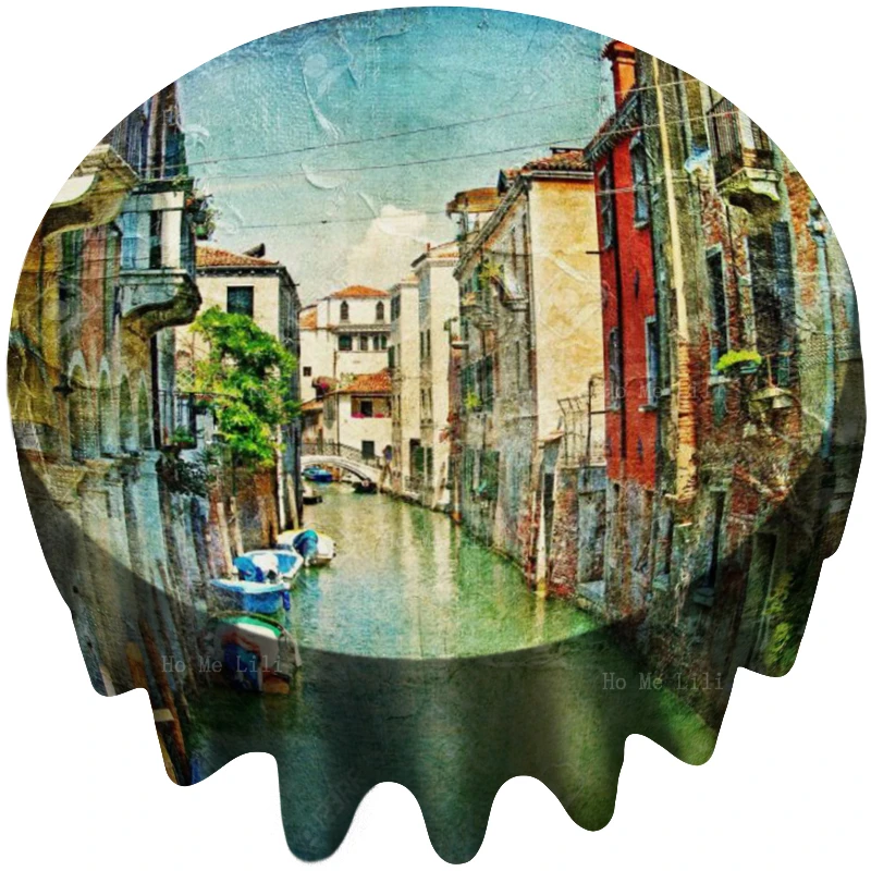 

Great Italian Landmarks Old Venice Scene Grand Canal Abstract Colorful Landscape Round Tablecloth By Ho Me Lili For Table Decor
