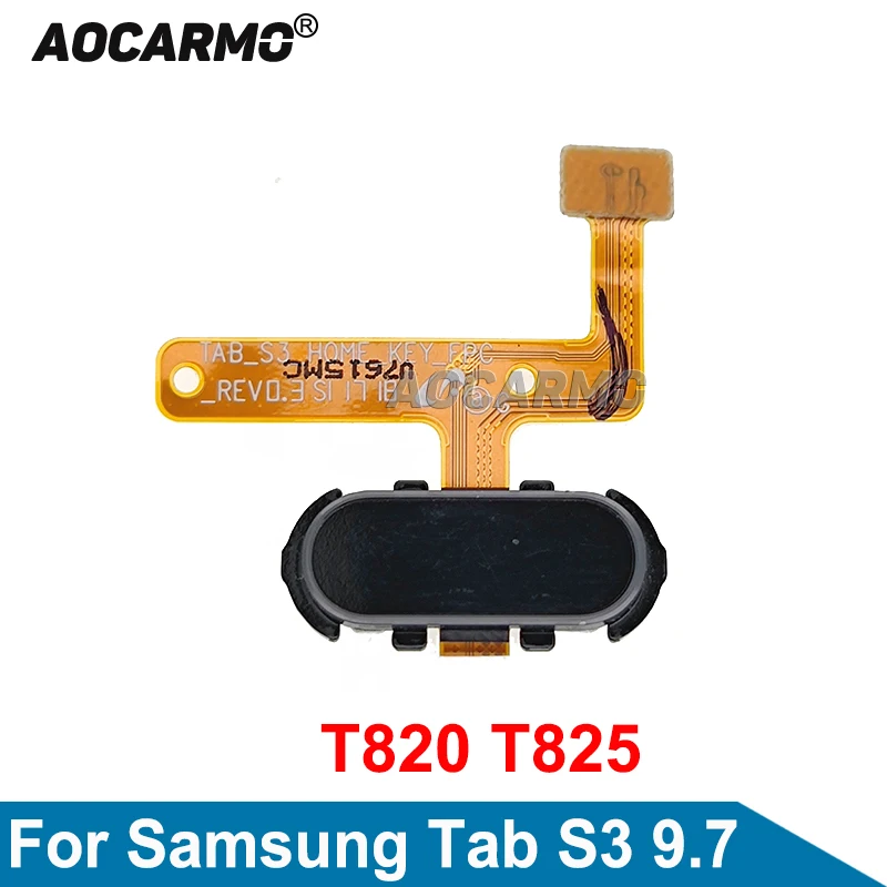 

Aocarmo For Samsung GALAXY Tab S3 9.7" SM-T825 T820 Touch ID Fingerprint Sensor Home Button Flex Cable Replacement Parts