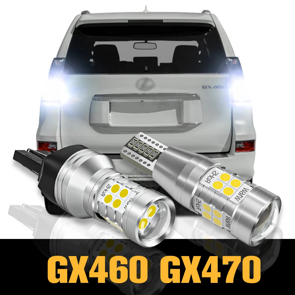 

2pcs Canbus LED Reverse Light Backup Lamp Accessories For Lexus GX470 GX460 2003-2019 2010 2011 2012 2013 2014 2015 2016 2017