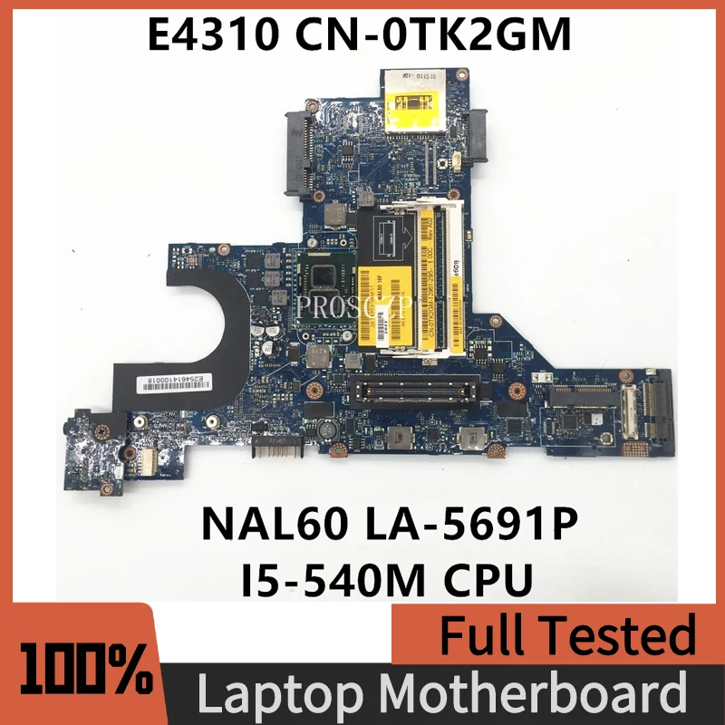 

CN-0TK2GM 0TK2GM TK2GM Free Shipping Mainboard For DELL E4310 Laptop Motherboard NAL60 LA-5691P W/ I5-540M CPU 100% Working Well