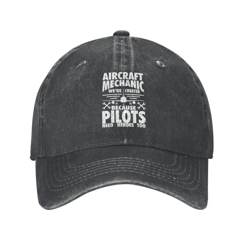 

Custom Cotton Aircraft Mechanic Because Pilots Need Heroes Gift Baseball Cap Sun Protection Women Men's Adjustable Dad Hat