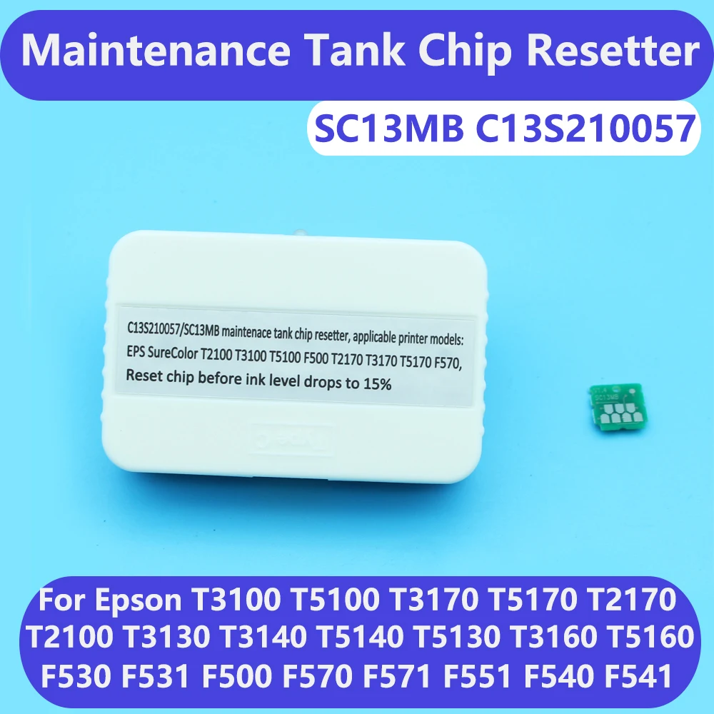 C13S210057 SC13MB Maintenance Tank Chip Resetter For Epson F570 F571 F551 T3100