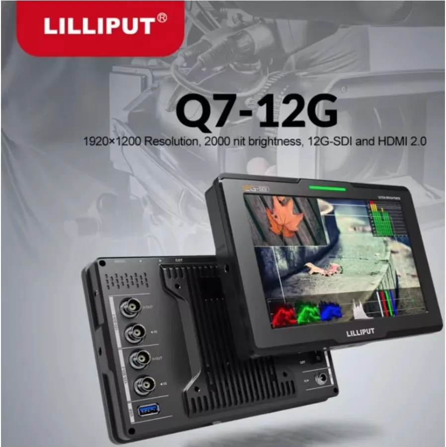 LILLIPUT Q7-12G Monitor 7 inch 4K HD 12G-SDI/HDMI2.0 2000nit Brightness HDR 3D-LUT Field Monitor for DSLR Camera Video Camera