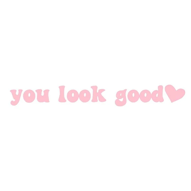 You Look Good Stickers Inspirational Car Mirror Quotes Motivational Auto  Mirror Quotes 3.9x0.7in You Look Good Wall Decal