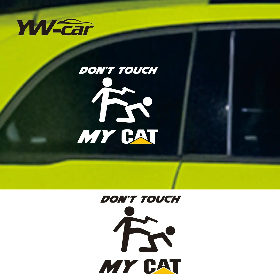 

For Don't Touch my CAT Caterpillar TRUCK LKW Baumaschiene Bagger Aufkleber Sticker Car Styling