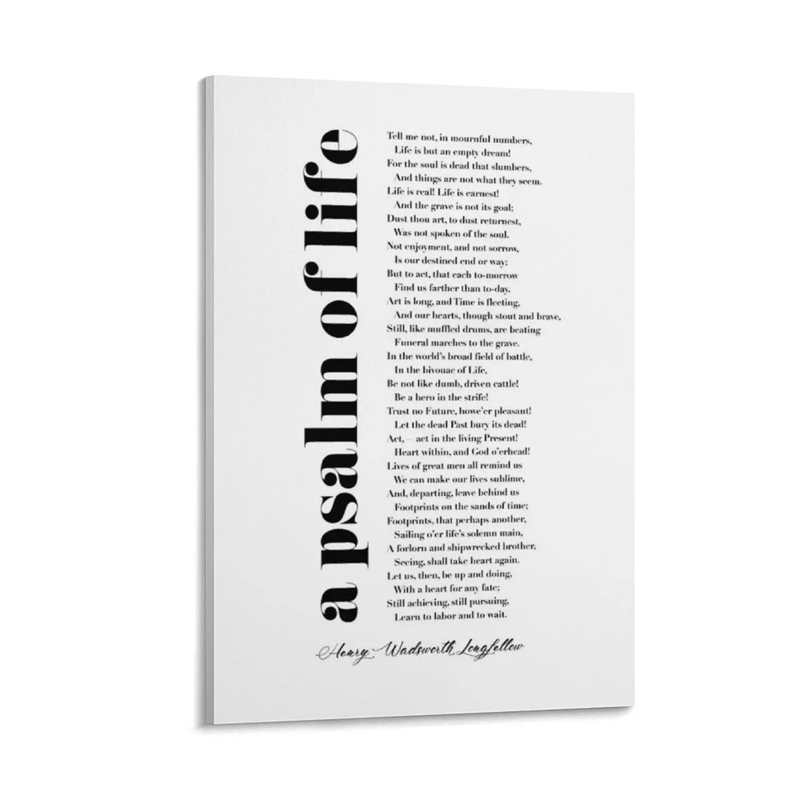 

A Psalm of Life by Henry Wadsworth Longfellow Canvas Painting Decoration for home Decoration Bedroom deco