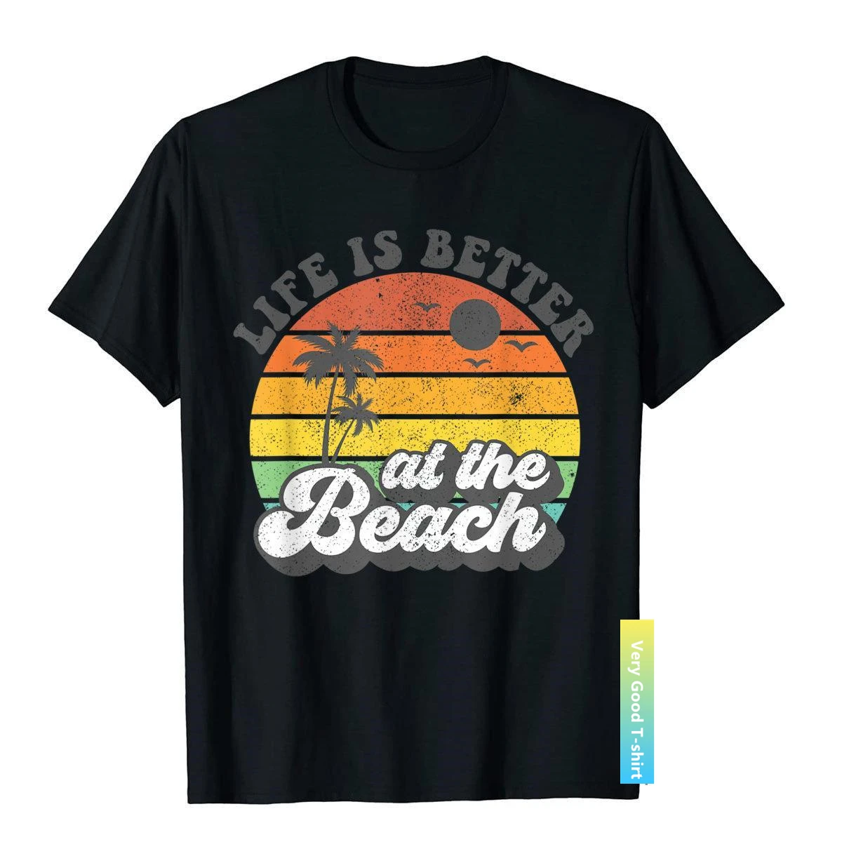 

Life Is Better At The Beach Retro Summer Vacation Women Gift T-Shirt Normcore Top T-Shirts For Male Cotton Tops Shirts Rife