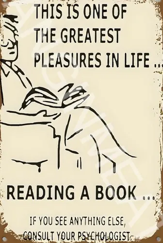 Humorous Aluminum Metal Sign: 'One of Life's Greatest Pleasures'