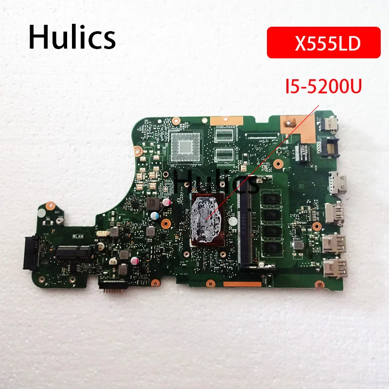 Материнская плата Hulics SR23Y I5-5200U, б/у процессор для Asus X555LA X555LAB, 4 Гб ОЗУ