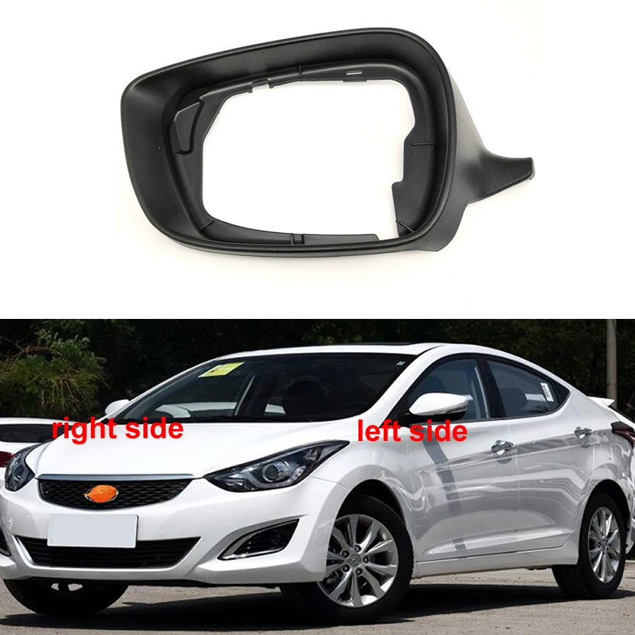 

For Hyundai Elantra 2011 2012 2013 - 2016 Car Accessories Outer Rearview Mirror Frame Side Rear View Mirrors Cover Lid Shell