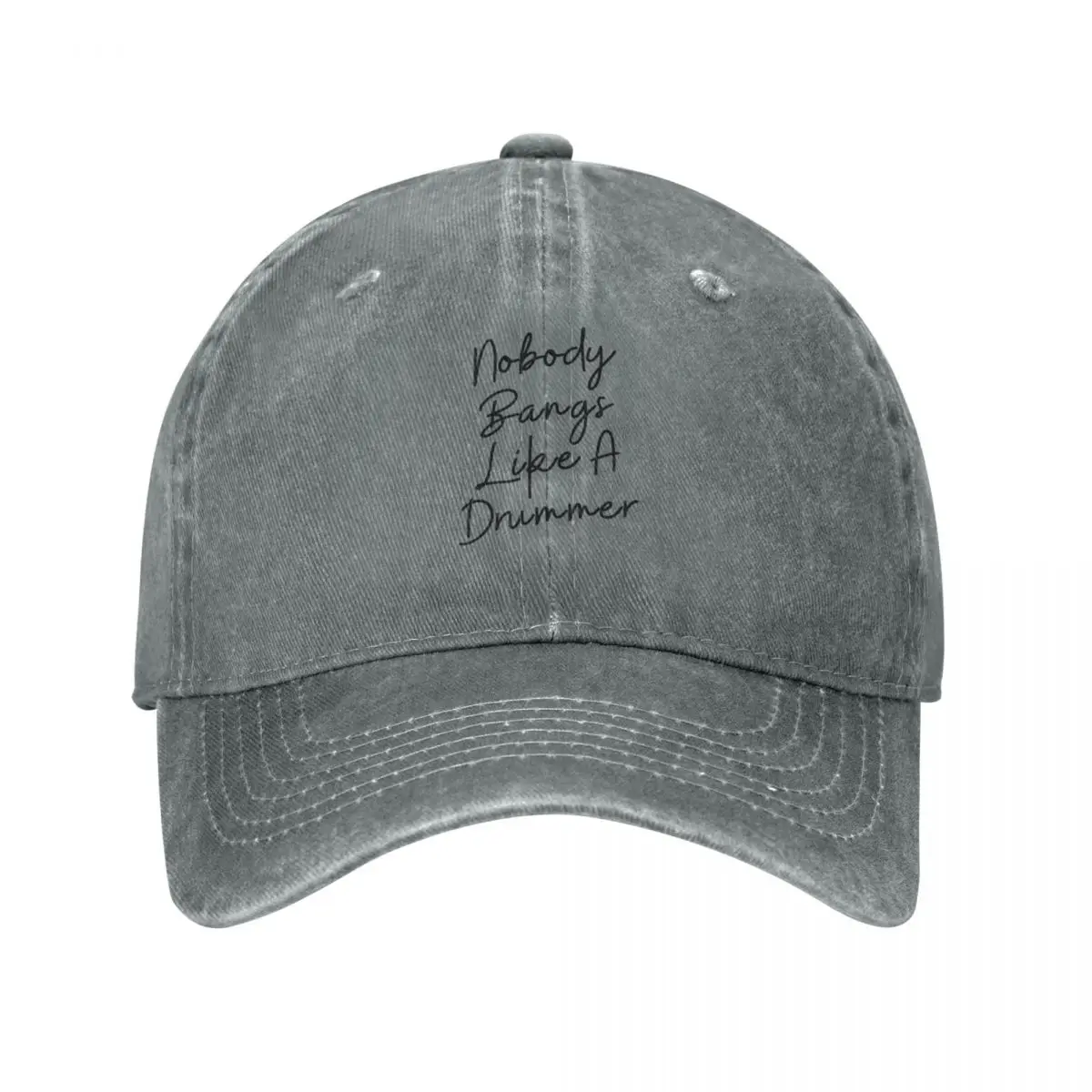 

Nobody Bangs Like A Drummer Cap Cowboy Hat sun hat for children winter hat for men Women's