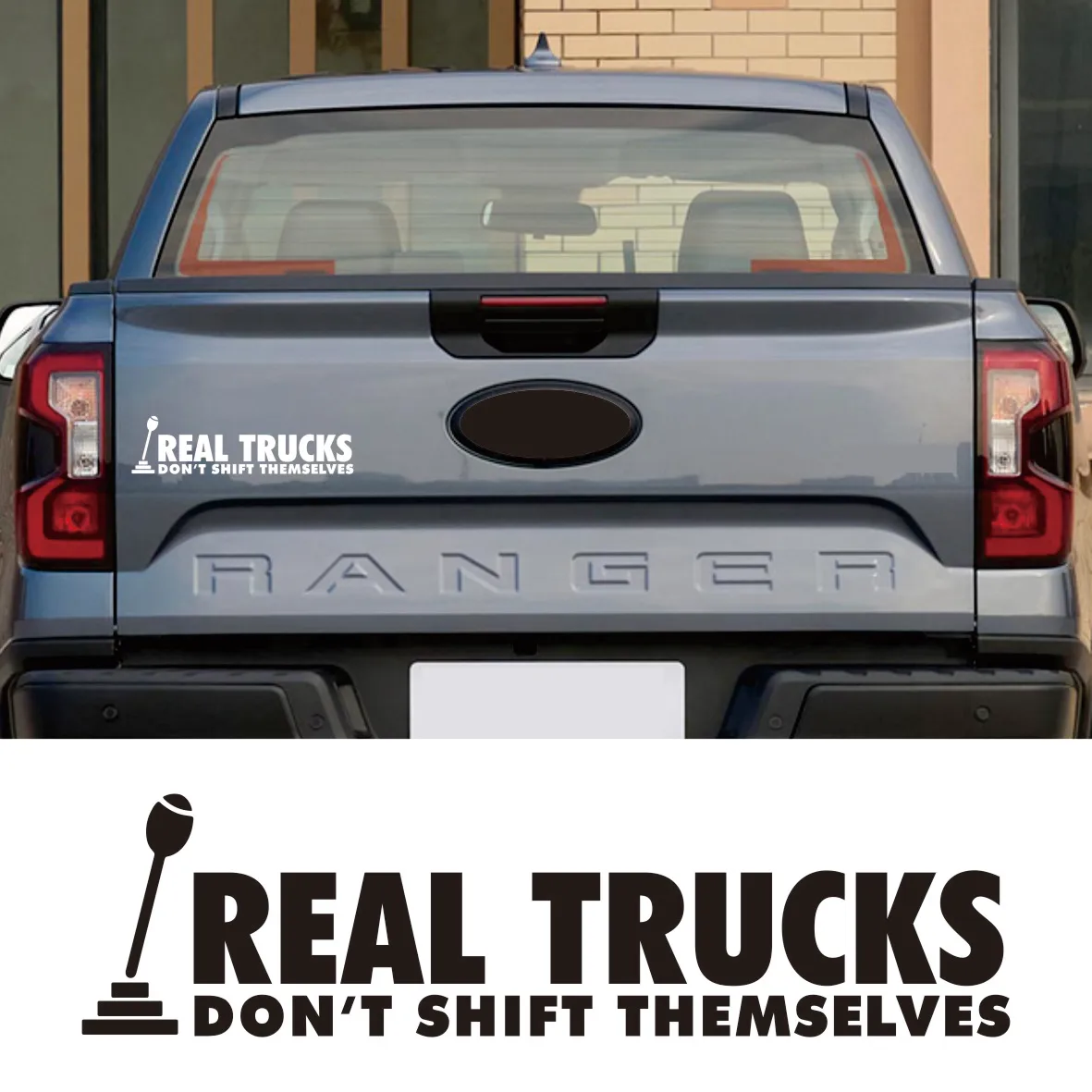 

Car Window Sticker Real Trucks Don't Shift Themselves Fit Truck Vinyl Film Decor Decal For Ford F150 Chevrolet SilverAccessories