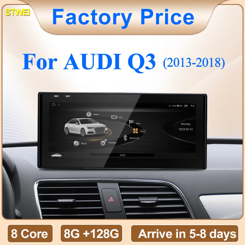 STWEI Factory Price 10.25" 8 Core Android13 Wireless Carplay Auto For 13-18 Year AUDI Q3 Car Player Multimedia GPS Navi Screen
