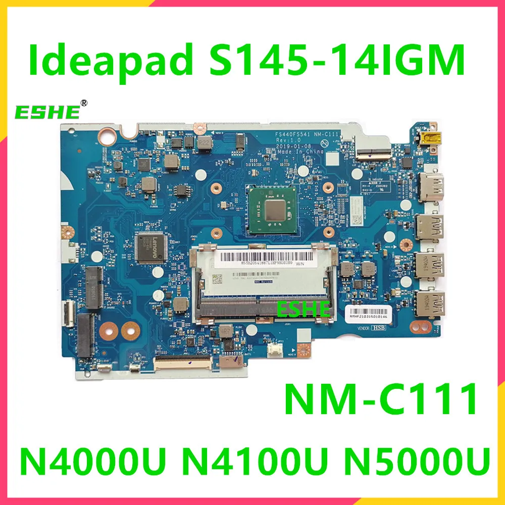 

FS440 FS541 NM-C111 для Lenovo ideapad S145-14IGM материнская плата для ноутбука 5B20S41889 5B20S41887 с процессором N4100 N5000 DDR4