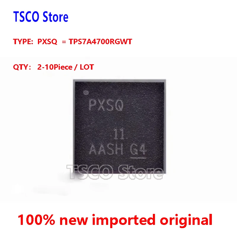 

(2-10 шт./лот) PXSQ TPS7A4700RGWR новый оригинальный аудио SMD
