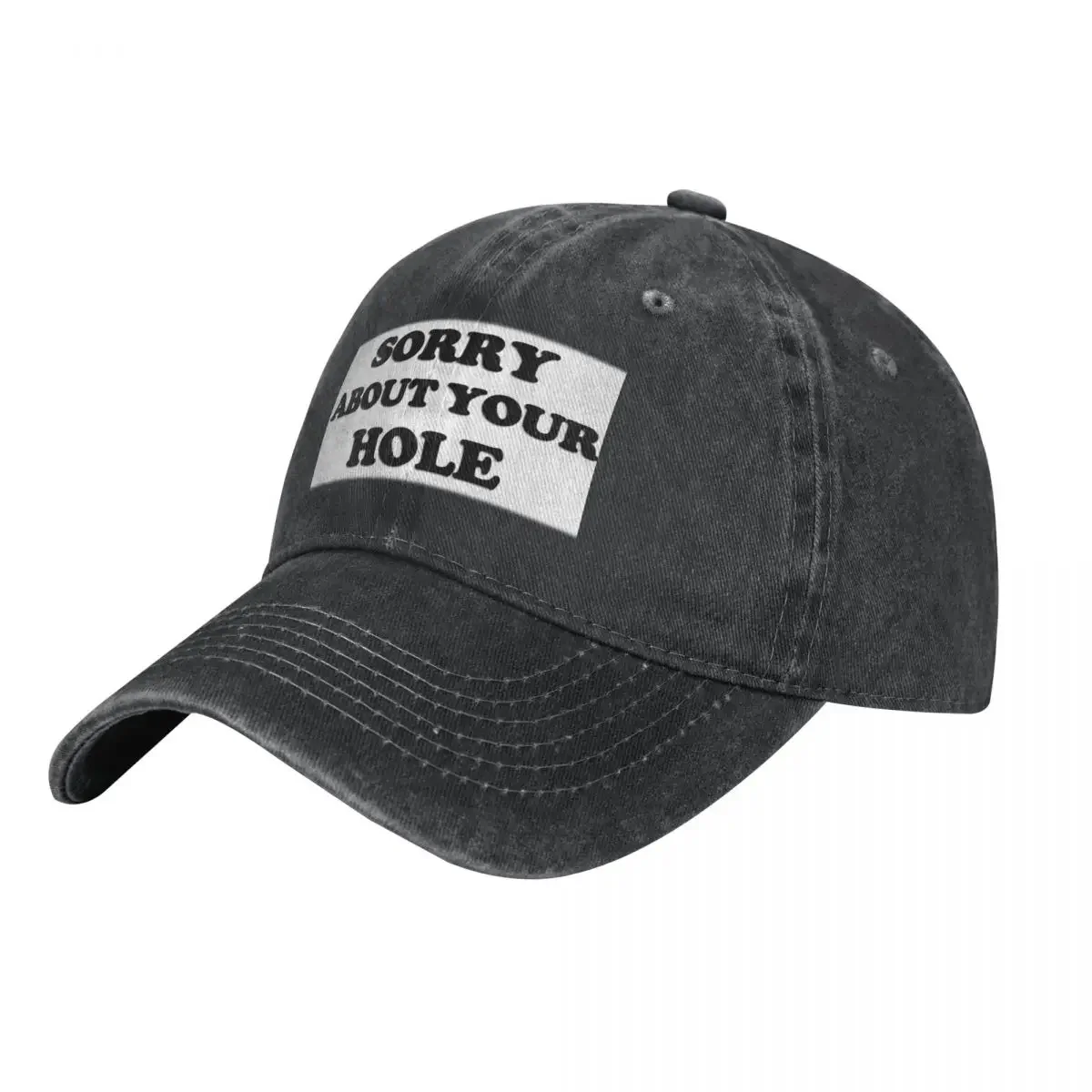 

Copy of Sorry About Your Hole(BLACK) Cowboy Hat Rave Trucker Hat Sunscreen Military Tactical Cap Mens Caps Women's