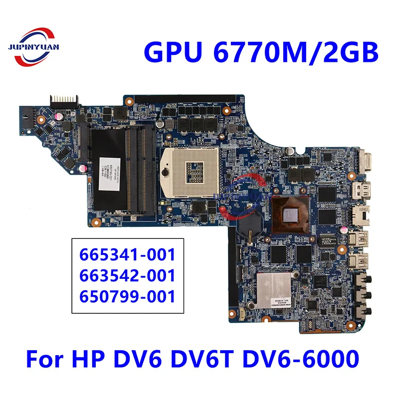 

DV6-6000 Motherboard 663542-001 665341-001 650799-001 For HP Pavilion DV6 DV6T DV6-6000 Original GPU H6770/2GB Test OK