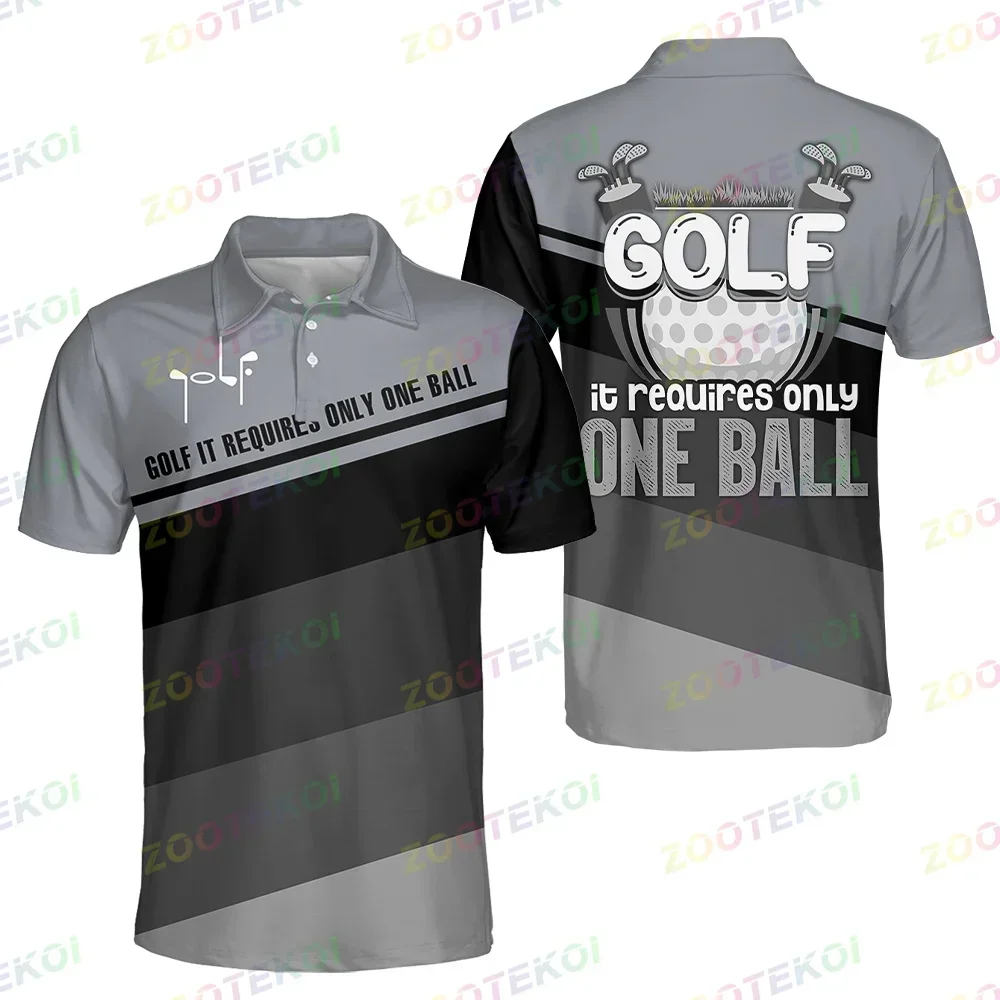 

Golf Polo Shirt It Requires Only One Ball Short Sleeve Button &Zipper Polo Shirt For Men