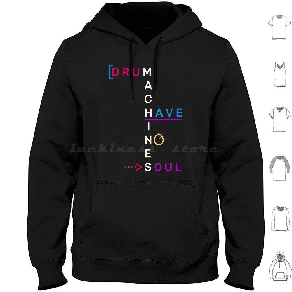 Le Macchine A Tamburo Non Hanno Anima Felpa Con Cappuccio In Cotone A Maniche Lunghe Synth Sintetizzatore Drum Machine Midi Electronic Roland Korg