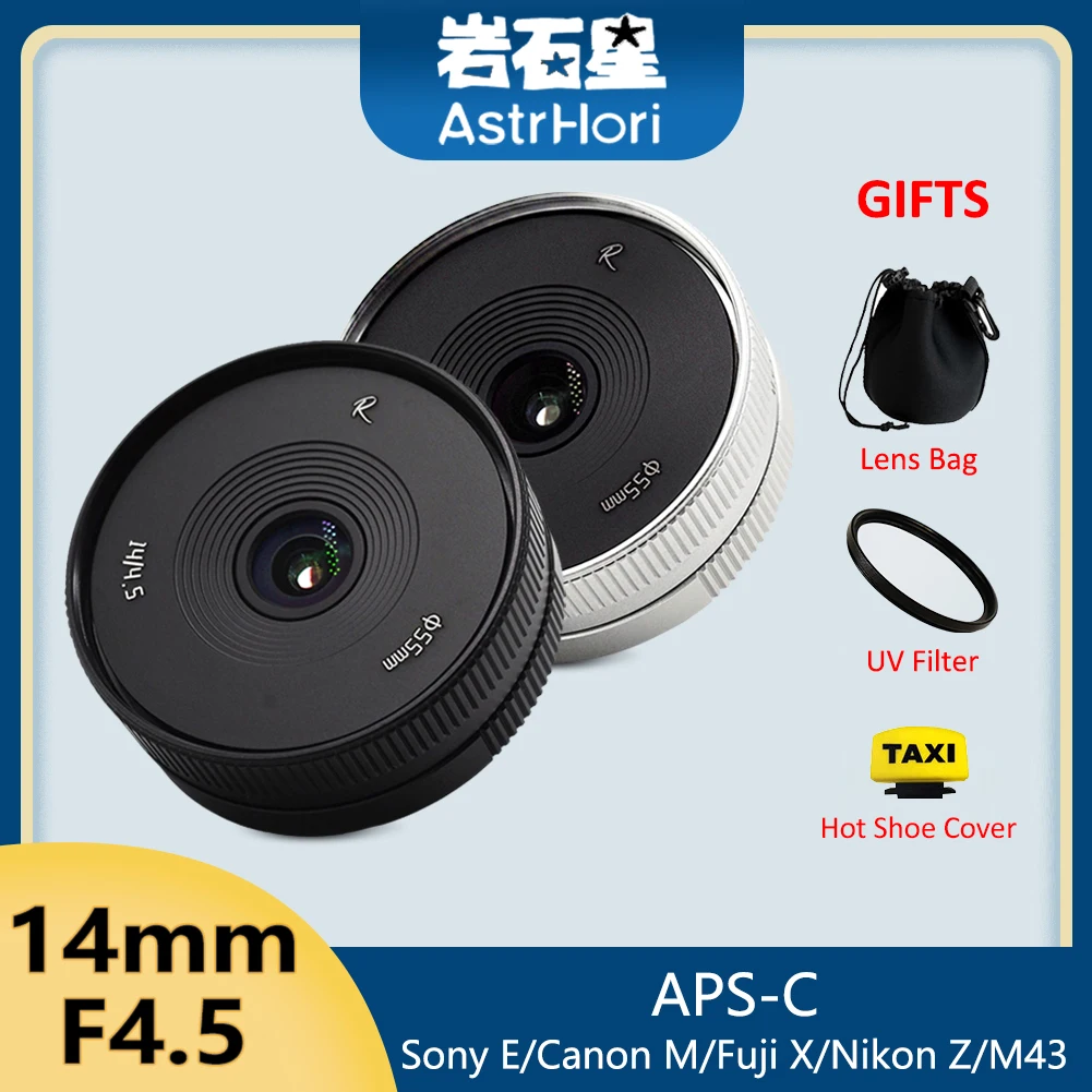 

AstrHori 14mm F4.5 APS-C Ultra-wide Angle Manual Focus Prime Lens for Sony E Nikon Z Fuji X XF Canon M EF-M M43 A6000 A6300 XT4