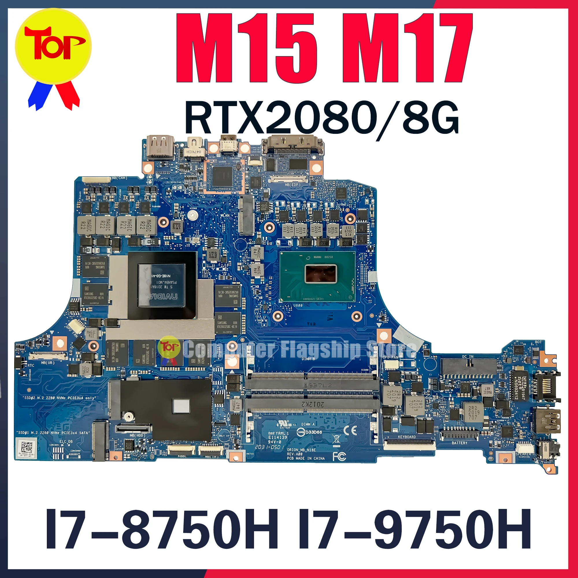 

ORION_MB_N18E Laptop Motherboard For DELL Alienware M15 M17 I7-8750H I7-9750H RTX2080 RTX2080/V8G Mainboard Fast Shipping