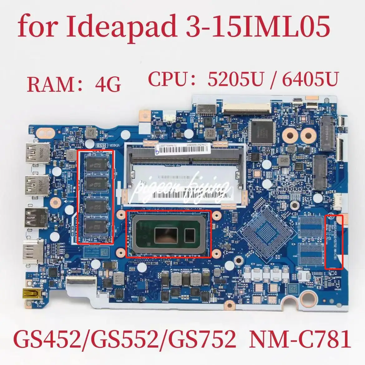 

NM-C781 Mainboard For Ideapad 3-15IML05 Laptop Motherboard CPU: 5205U/6405U UMA RAM: 4G FRU:5B20S44236 5B21B37165 5B21B37164