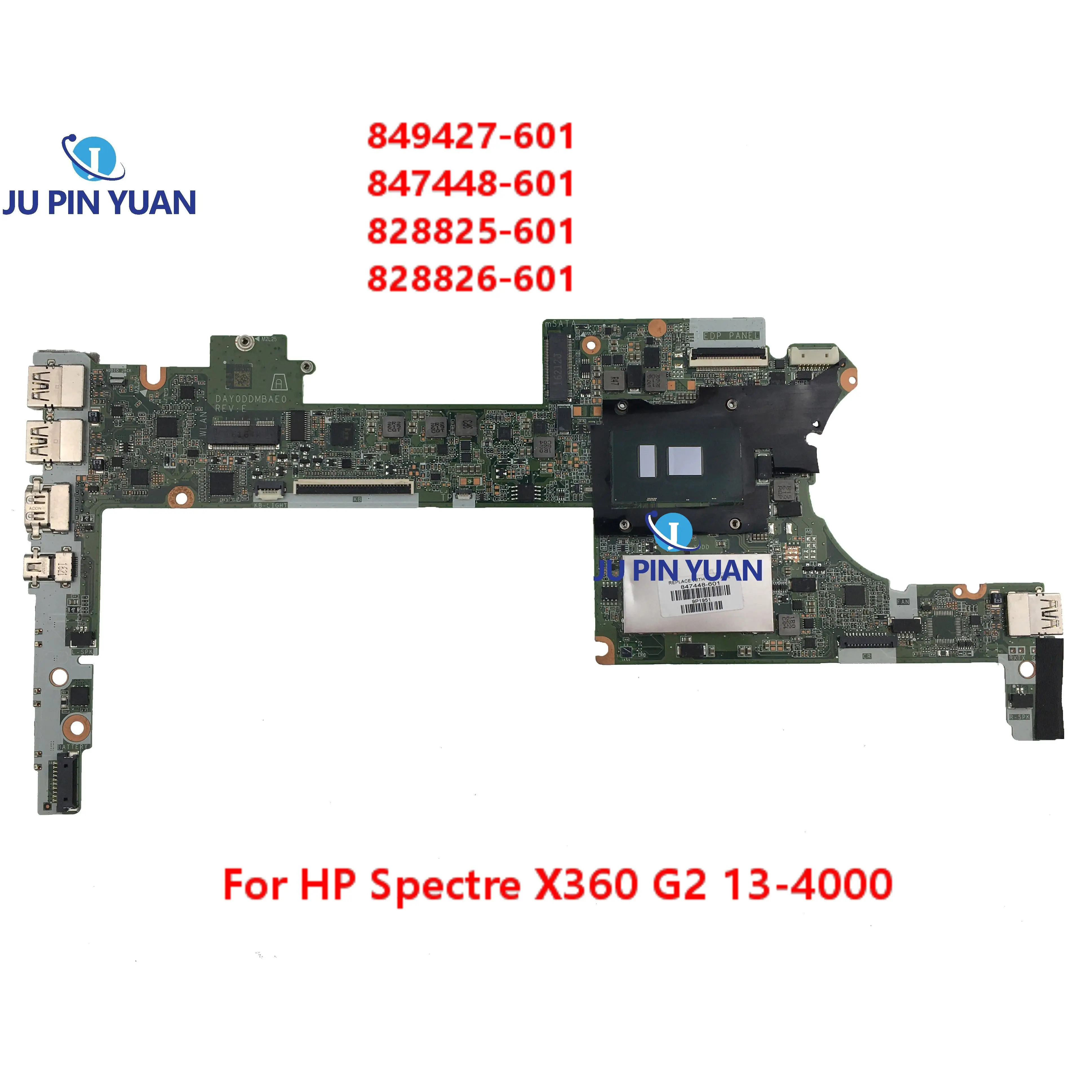 

849427-601 847448-601 For HP Spectre X360 G2 13-4000 Series Laptop Motherboard DAY0DDMBAE0 828825-601 828826-601 Fully Tested