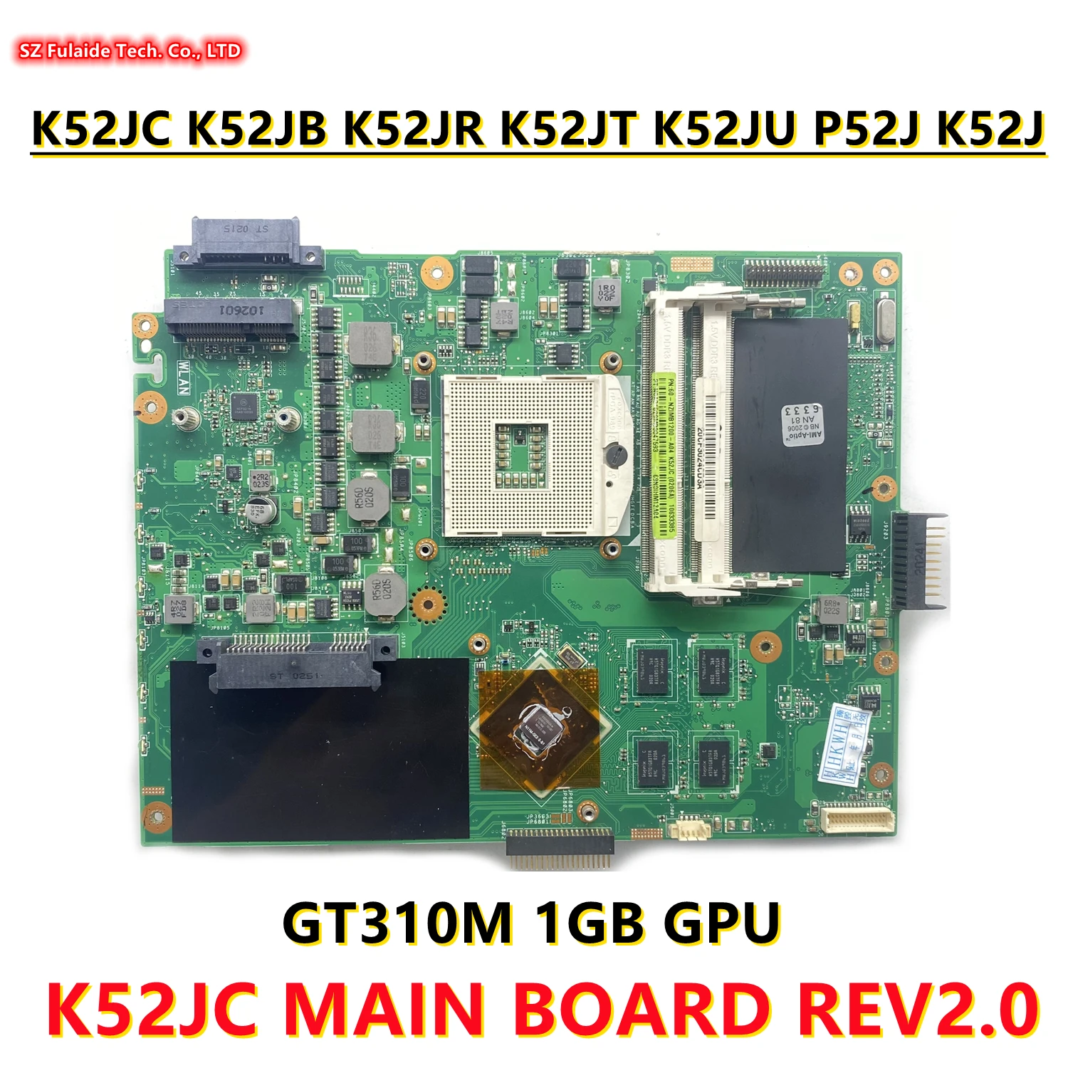 

K52JC MAIN BOARD REV2.0 For ASUS K52JC K52J K52JT P52JT P52J A52J Laptop motherboard With GT310M 1GB GPU HM55 DDR3 100% OK