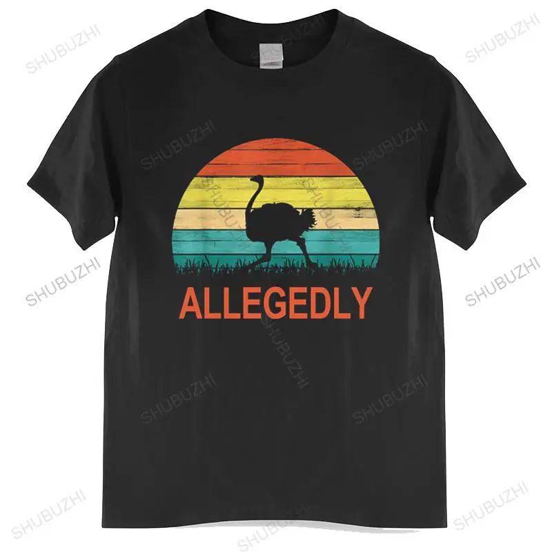 

T-shirt men O-neck hot sale Allegedly Ostrich Letterkenny Graphic Flightless Bird Lovers Black male cotton tee-shirt bigger size