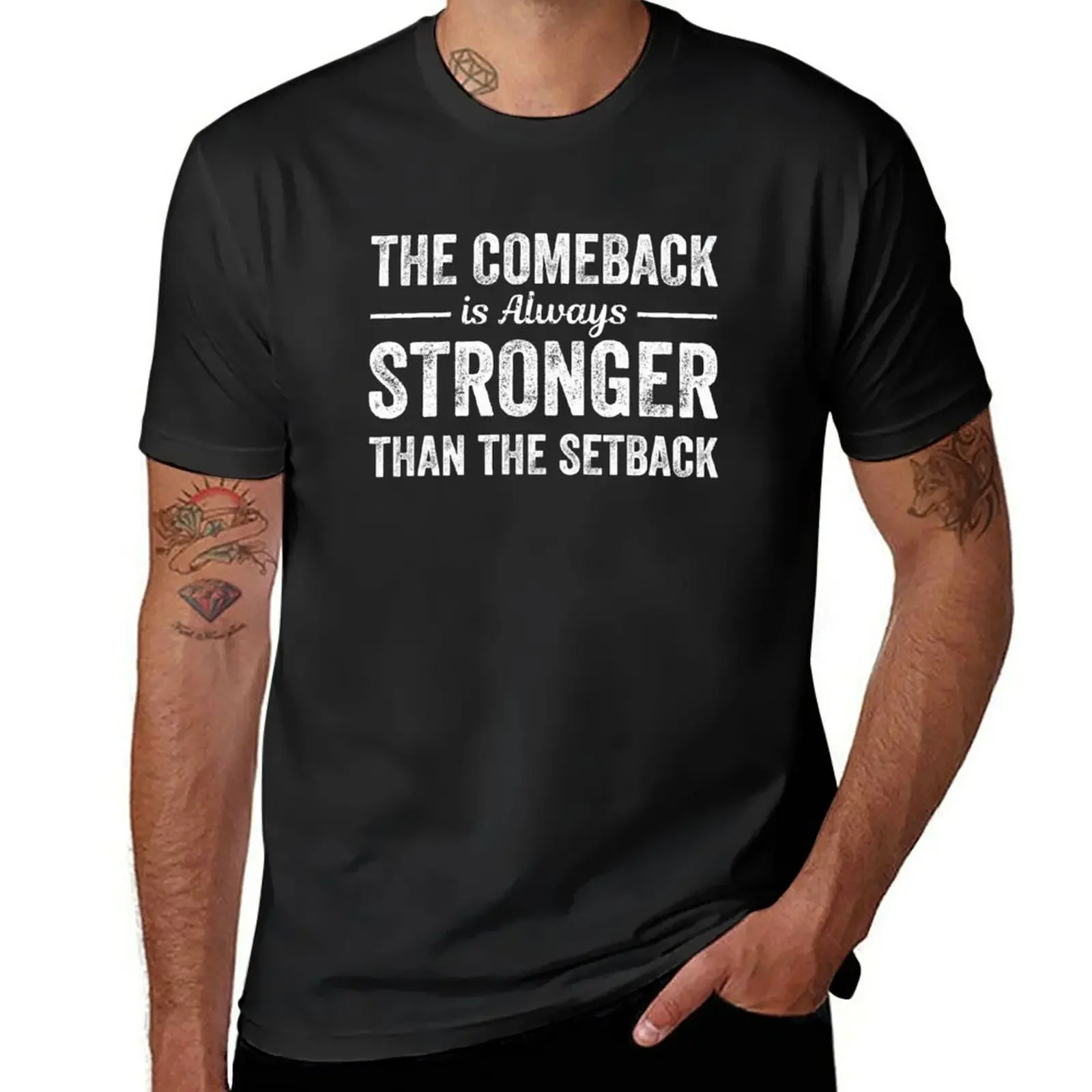 

The Comeback Is Always Stronger Than The Setback motivational T-Shirt quick drying Aesthetic clothing tops Men's t shirts
