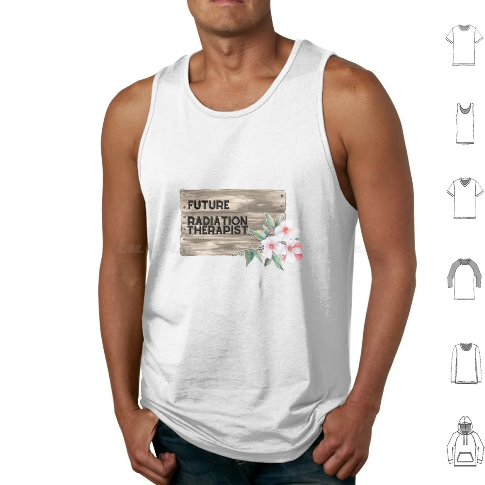 Future Radiation Therapy Tank Tops Vest Senza Maniche Radiation Painter Therapy Radiation Painter Articoli Popolari Divertenti