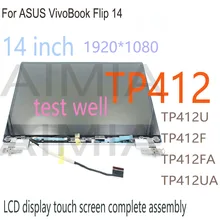 

Original 14 Inch FHD LCD For ASUS VivoBook Flip 14 TP412 TP412U TP412F TP412FA TP412UA Display Touch Screen Digitizer Assembly