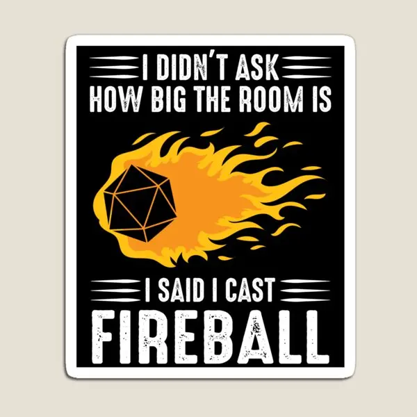 I Cast Fireball Wizard Wizard Dm Gift Magnet Decor Frigorifero Bambini Adesivi Colorati Supporto Cute Baby Magnetic Kids