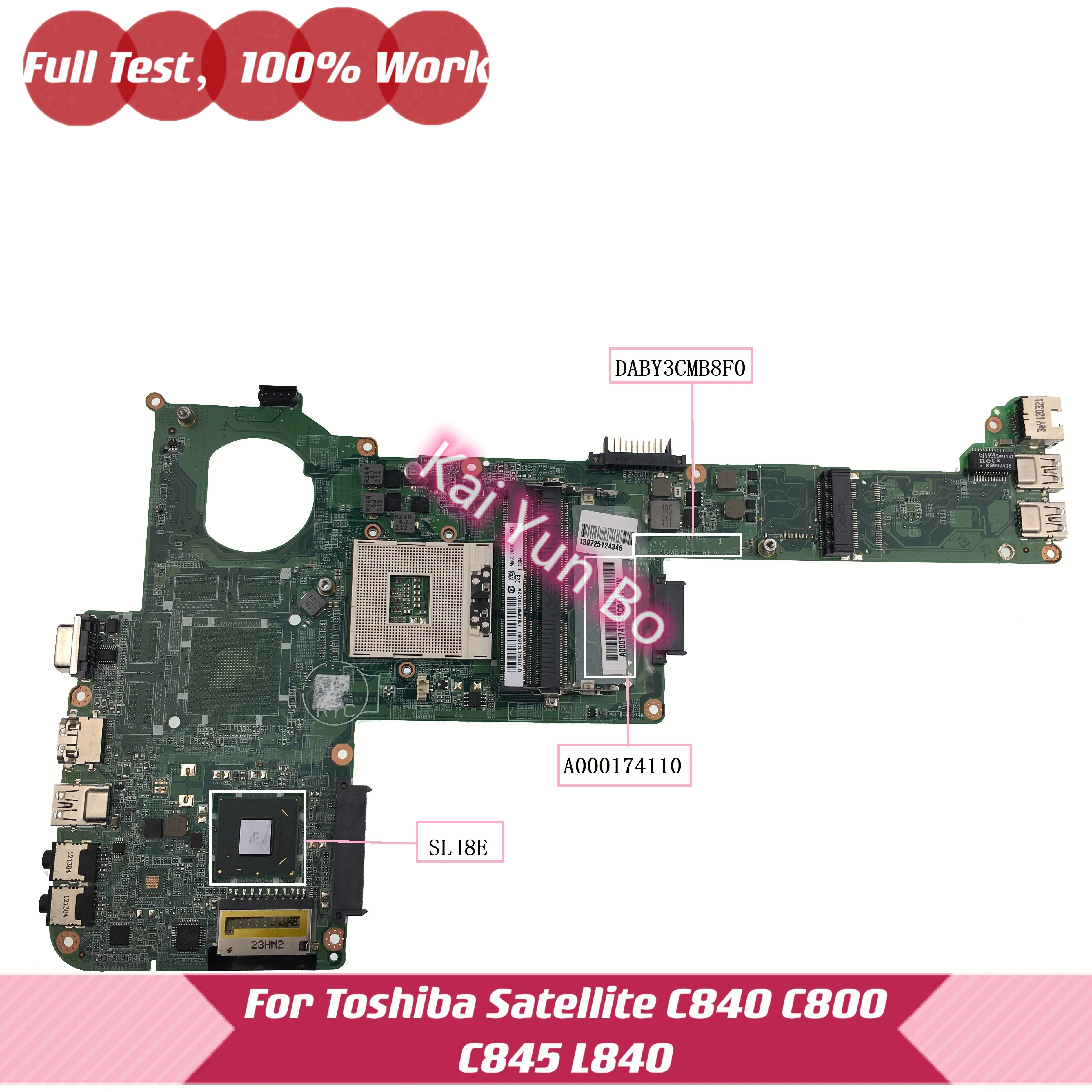 

A000174110 DABY3CMB8F0 For Toshiba Satellite C840 L840 L800 M800 M840 Laptop Motherboard SLJ8E HM76 DDR3 Mainboard 100% Test Ok