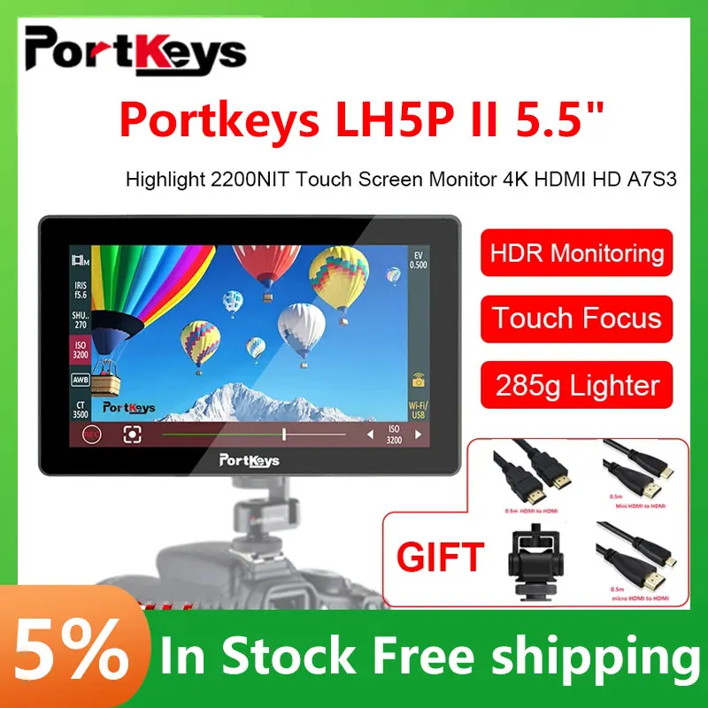 Portkeys LH5P II Moniteur Caméra 2000nit Écran 5,5 Tactile Contrôle Caméra Cadre en métal Bluetooth Compatible avec FX3, A7S III, ZV-E10, R5, R6, C70, BGH1, GH6, BMPCC 4K/6K, Z CAM E2