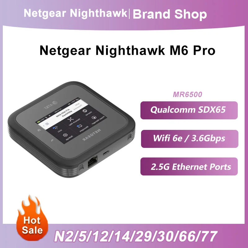 

Netgear Nighthawk MR6500 M6 Pro Unlocked WiFi Router Global 5G Band mmWave Sub6 WiFi 6e 3.6Gbps 2.5G Ethernet Port SDX65 CAT20