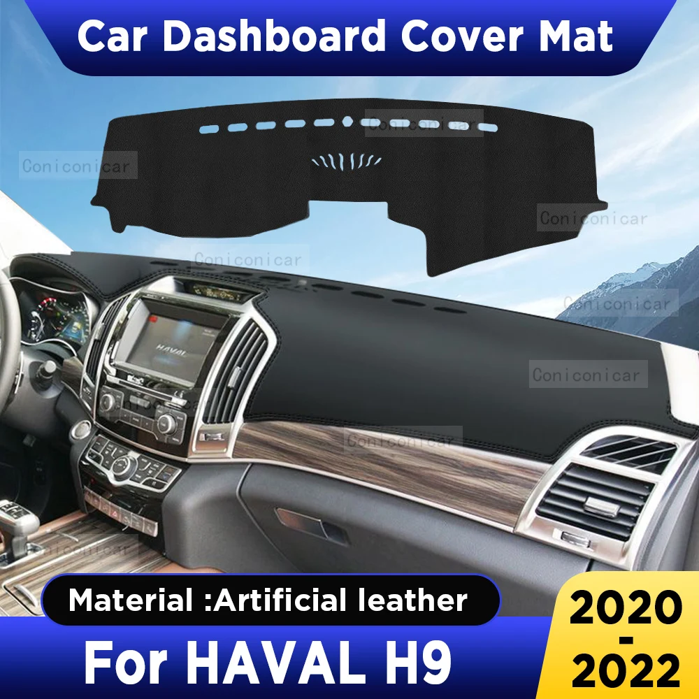 

Чехол для приборной панели автомобиля HAVAL H9 2020 2021 2022, коврик, солнцезащитный козырек, защита от УФ-лучей, коврик, солнцезащитные аксессуары из искусственной кожи