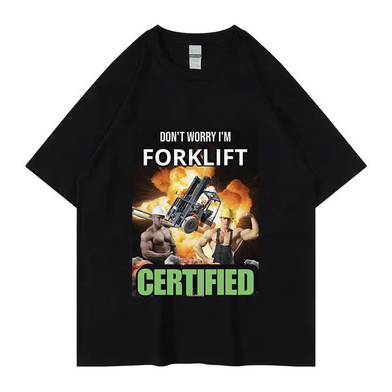 

Футболка мужская с коротким рукавом, сертификат вилочный погрузчик, забавный графический Рисунок, повседневная Уютная хлопковая тенниска оверсайз, уличная одежда