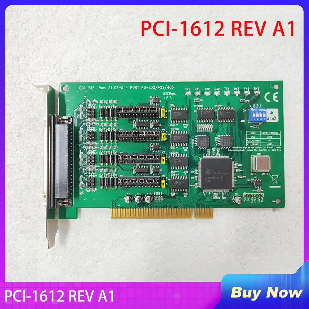 

4 PORT RS-232/422/485 Data Capture Card For Advantech PCI-1612 REV A1 02-1/02-2/02-5