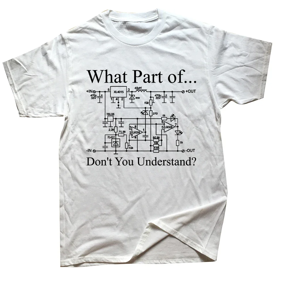 

What Part Of Electrical Circuuiit Don't You Understand T-shirt Dad Husband Engineering Electrical Engineer Electricians T Shirt