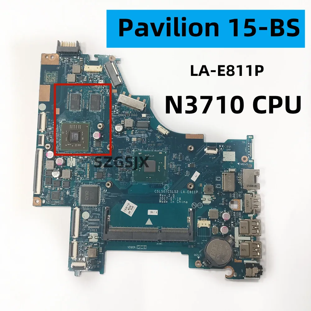 

FOR HP Pavilion 15-BS Notebook Motherboard, LA-E811P N3710 CPU. GPU 520 2G ,DDR3 928643-601 100% TESE,