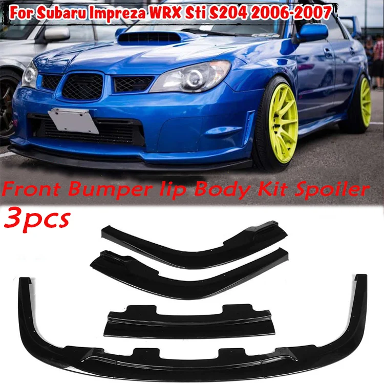 

Car Front Bumper Lip Splitter Spoiler Diffuser Body Kit Cover Trim For Subaru Impreza WRX Sti S204 2006-2007
