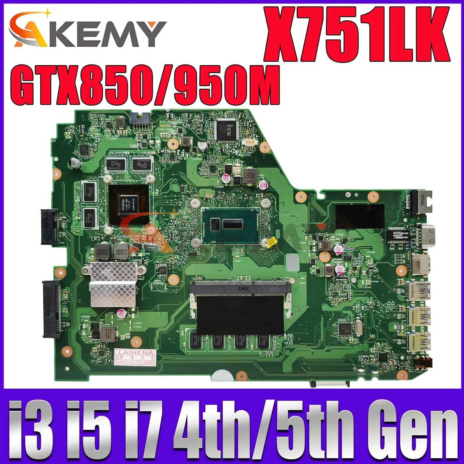 

Материнская плата X751LK для ASUS X751L X751LX X751LKB материнская плата для ноутбука W/I3 I5 I7 4-го поколения ЦП GTX950M/GTX850M 4 ГБ 100% тест
