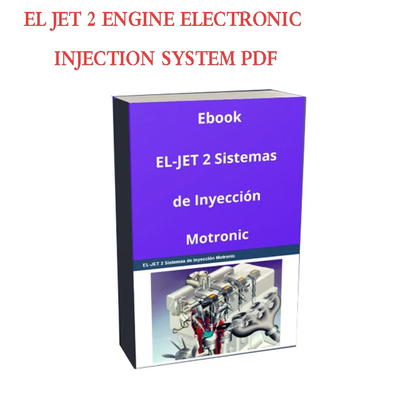 

EL JET 2 Engine Electronic Injection System PDF ML Motronic MEDMotronic PDF 144 Pages