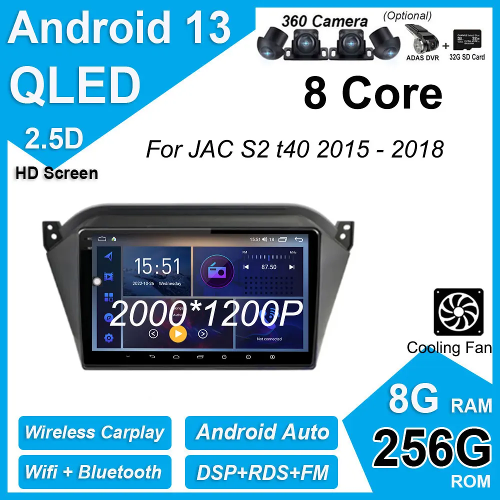 

4G Lte Android 13 For JAC S2 t40 2015 - 2018 Wireless Carplay DSP IPS QLED Car Radio Player GPS Navigation Multimedia Video