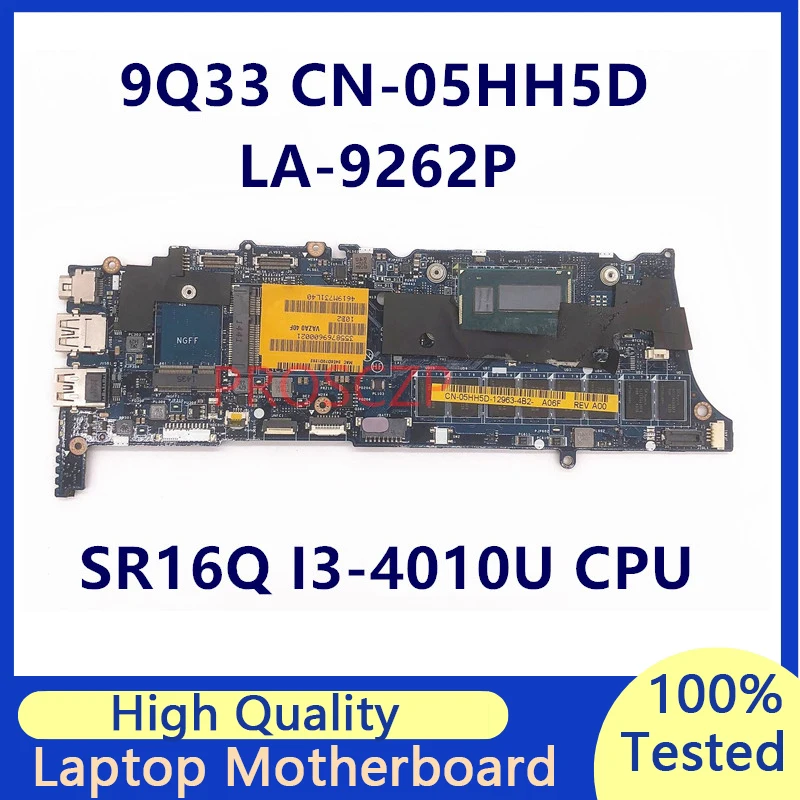 CN-05HH5D 05HH5D 5HH5D Mainboard For DELL XPS 9Q33 Laptop Motherboard With SR16Q I3-4010U CPU LA-9262P 100% Tested Working Well