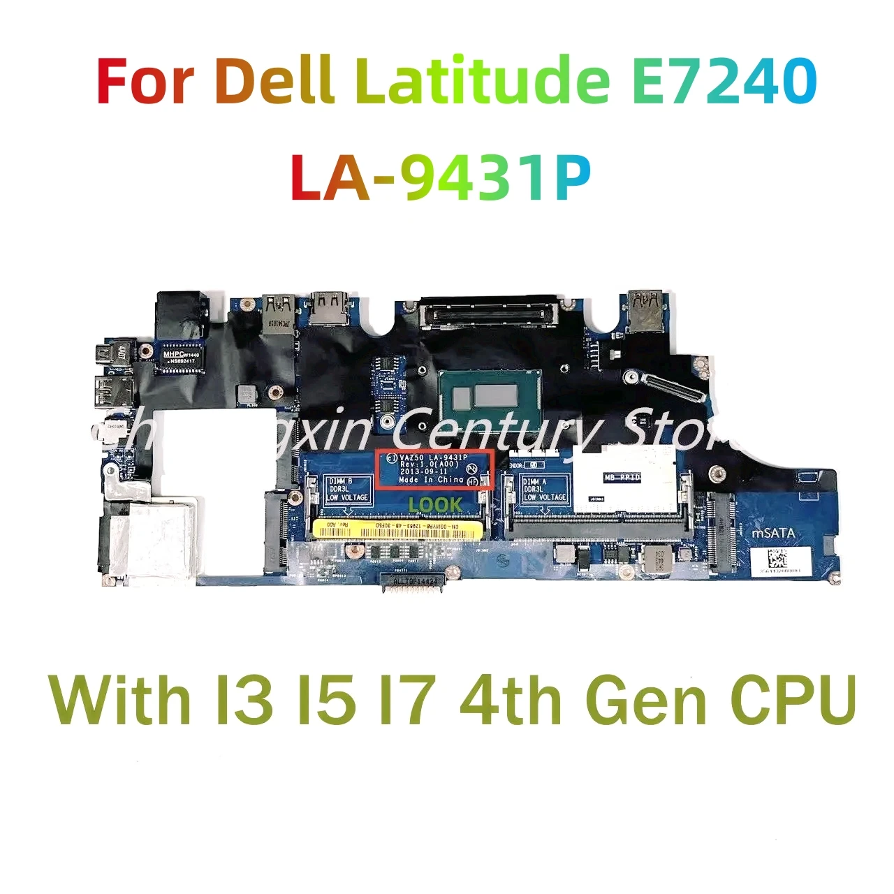 For Dell Latitude E7240 Laptop motherboard LA-9431P with With I3